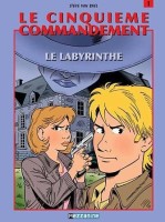 Le cinquième commandement. 1. Le labyrinthe