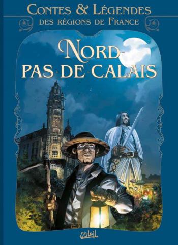 Couverture de l'album Contes & légendes des régions de France - 3. Nord - Pas de Calais