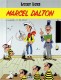 Lucky Luke (Lucky Comics / Dargaud / Le Lombard) : 38. Marcel Dalton