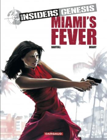Couverture de l'album Insiders Genesis - 3. Miami's Fever