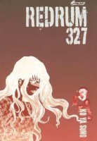 Redrum 327 3. Tome 3