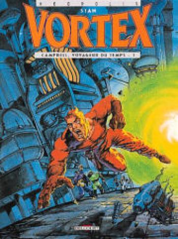 Couverture de l'album Vortex - 1. Campbell, voyageur du temps - 1