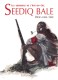 SEEDIQ BALE : A GRAPHIC NOVEL (One-shot)