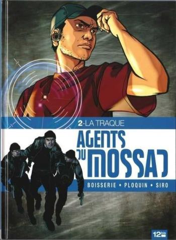 Couverture de l'album Agents du Mossad - 2. La traque