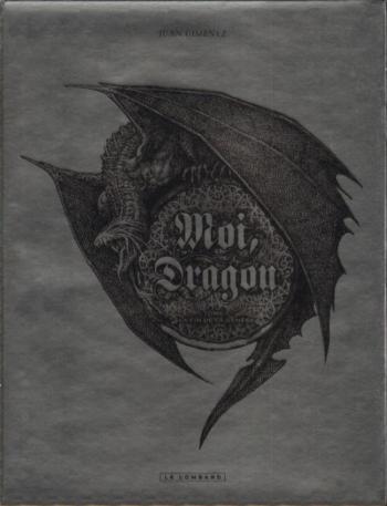 Couverture de l'album Moi, dragon - 1. La fin de la Genèse