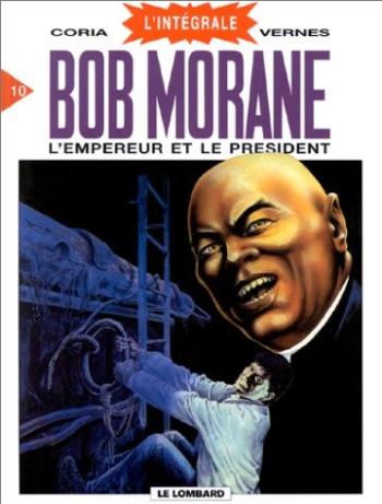 Couverture de l'album Bob Morane - L'Intégrale - 10. L'empereur et le président