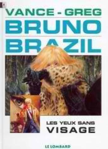 Couverture de l'album Bruno Brazil - 3. Les yeux sans visage