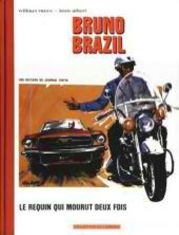 Couverture de l'album Bruno Brazil - INT. Le Requin qui mourut deux fois - Tomes 1 et 2