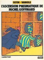 L'Ascension pneumatique de Michel Goffinard (One-shot)