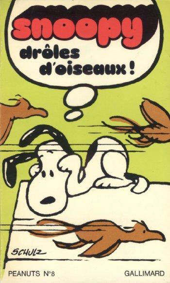 Couverture de l'album Snoopy (Gallimard) - 8. Drôles d'oiseaux!