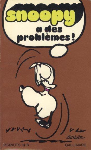 Couverture de l'album Snoopy (Gallimard) - 6. Snoopy a des problèmes!