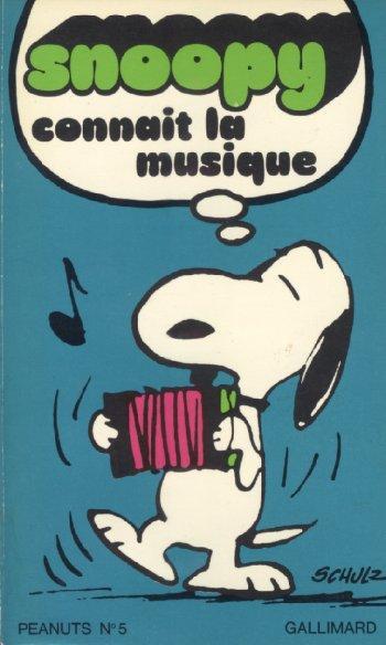 Couverture de l'album Snoopy (Gallimard) - 5. Snoopy connait la musique