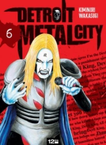 Couverture de l'album Detroit Metal City - 6. Tome 6