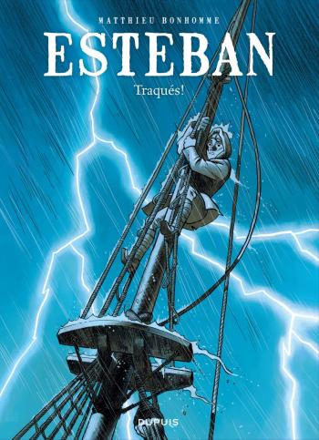 Couverture de l'album Esteban - 2. Traqués !