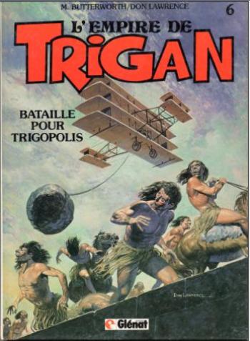 Couverture de l'album L'Empire de Trigan (Glénat) - 6. Bataille pour Trigopolis