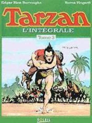 Couverture de l'album Tarzan (L'Intégrale) - 3. L'Intégrale - Tome 3