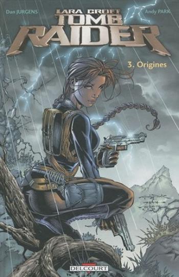 Couverture de l'album Lara Croft - Tomb Raider - 3. Origines