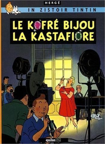 Couverture de l'album Tintin (En langues régionales et étrangères) - 21. Le kofré bijou la Castafiore (créole réunionnais))