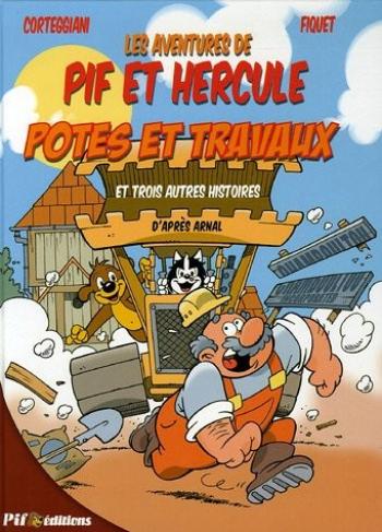 Couverture de l'album Les Aventures de Pif et Hercule - 2. Potes de travaux, et trois autres histoires