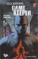 Guy Ritchie's Game Keeper 1. Gamekeeper