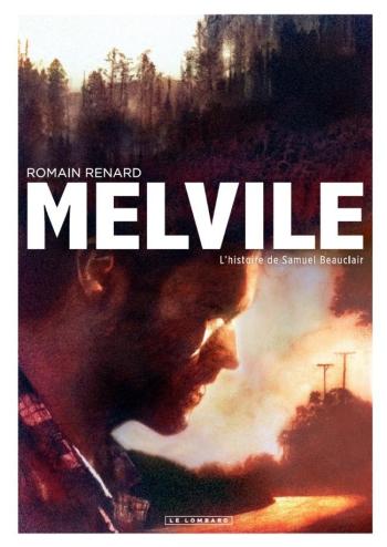 Couverture de l'album Melvile - 1. L'Histoire de Samuel Beauclair