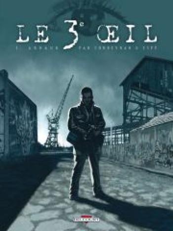 Couverture de l'album Le 3e œil - 1. Arnaud