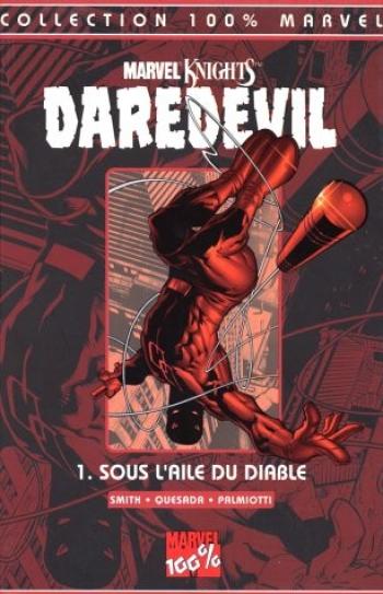 Couverture de l'album Daredevil (100% Marvel) - 1. Sous l'aile du diable