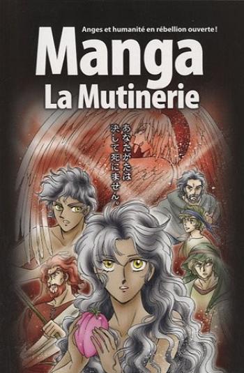 Couverture de l'album la Bible en Manga - 1. La mutinerie