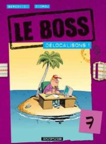 Couverture de l'album Le Boss - 7. Délocalisons !