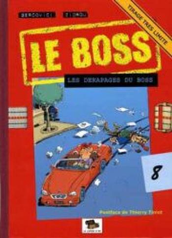 Couverture de l'album Le Boss - 8. Les dérapages du boss