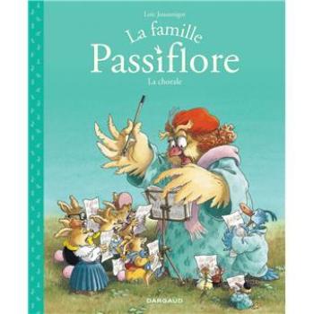 Couverture de l'album La famille Passiflore - 2. La chorale