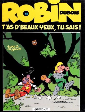 Couverture de l'album Robin Dubois - 13. T'as d'beaux yeux,tu sais !