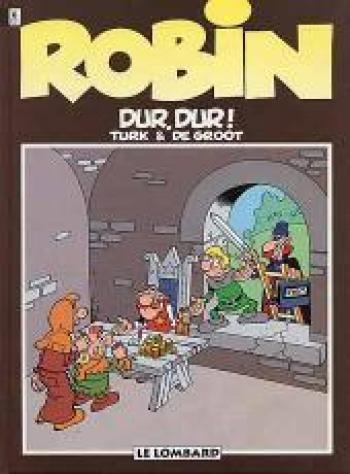 Couverture de l'album Robin Dubois - 8. Dur...dur !