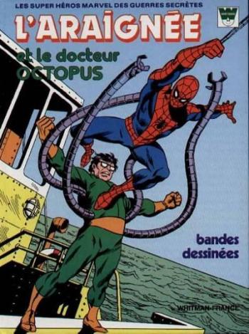 Couverture de l'album Une aventure de l'Araignée - 9. "Tome 5" L'Araignée et le docteur Octopus