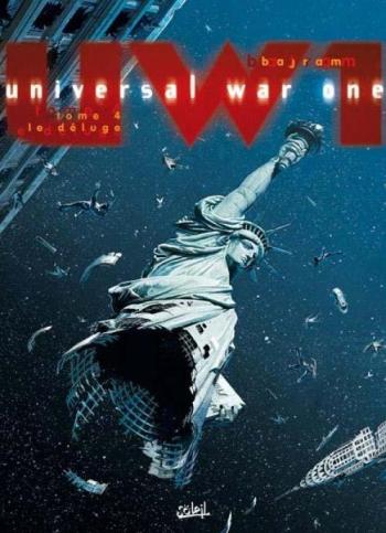 Couverture de l'album Universal War One - 4. Le Déluge