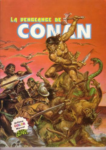 Couverture de l'album Conan (Artima Marvel Color géant) - 1. La vengeance de Conan