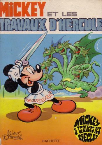 Couverture de l'album Mickey à travers les siècles - 3. Mickey et les travaux d'Hercule