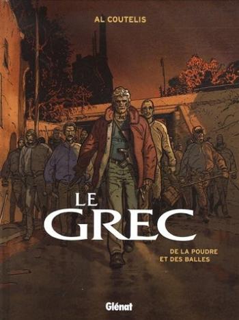 Couverture de l'album Le Grec - 1. De la poudre et des balles