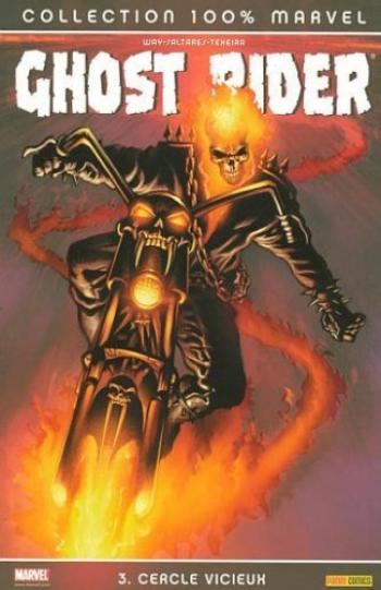 Couverture de l'album Ghost Rider (100% Marvel) - 3. Cercle vicieux