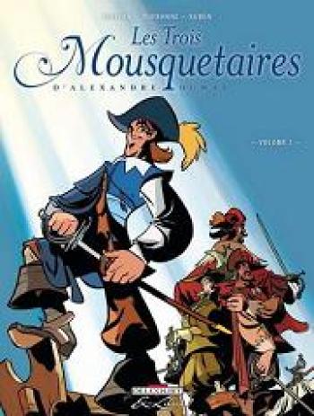 Couverture de l'album Les Trois Mousquetaires - 1. Les Trois Mousquetaires - Volume 1