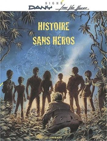 Couverture de l'album Histoire sans héros - 1. Histoire sans héros