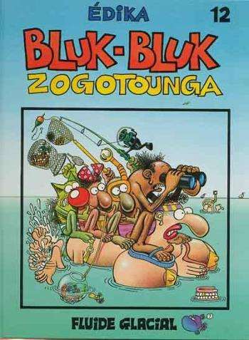Couverture de l'album Édika - 12. Bluk-Bluk Zogotounga