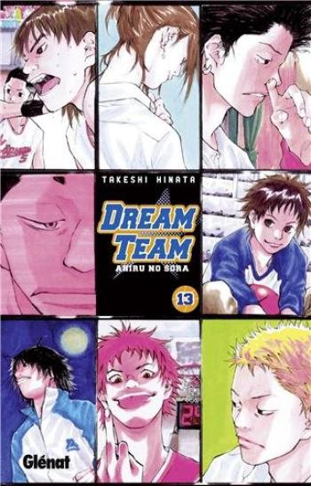 Couverture de l'album Ahiru no Sora - Dream Team - 13. Dream Team - Tome 13
