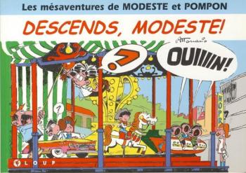 Couverture de l'album Les Mésaventures de Modeste et Pompon (Loup) - 3. Descends, Modeste !