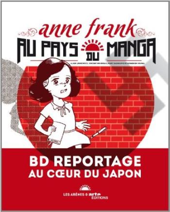 Couverture de l'album Anne Frank au Pays du Manga (One-shot)