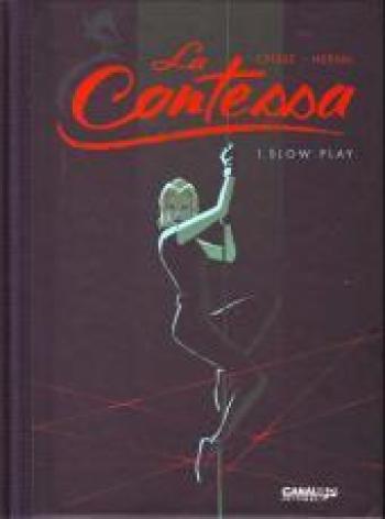 Couverture de l'album La Contessa - 1. Slow play