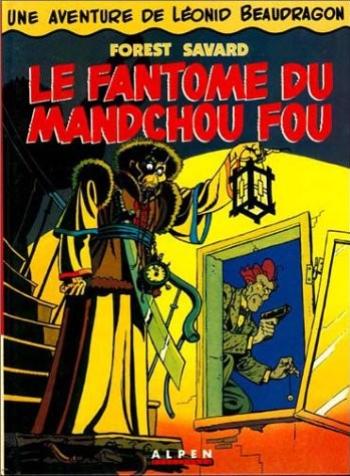 Couverture de l'album Léonid Beaudragon - 1. Le Fantôme du Mandchou fou