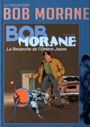 Couverture de l'album Bob Morane - La Collection - 47. La Revanche de l'Ombre Jaune