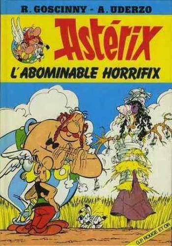 Couverture de l'album Astérix (Rouge et Or) - 1. L'Abominable Horrifix