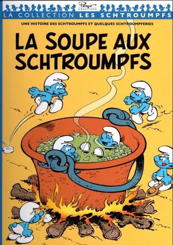 Couverture de l'album Les Schtroumpfs (Collection Télé 7 jours) - 7. La soupe aux Schtroumpfs